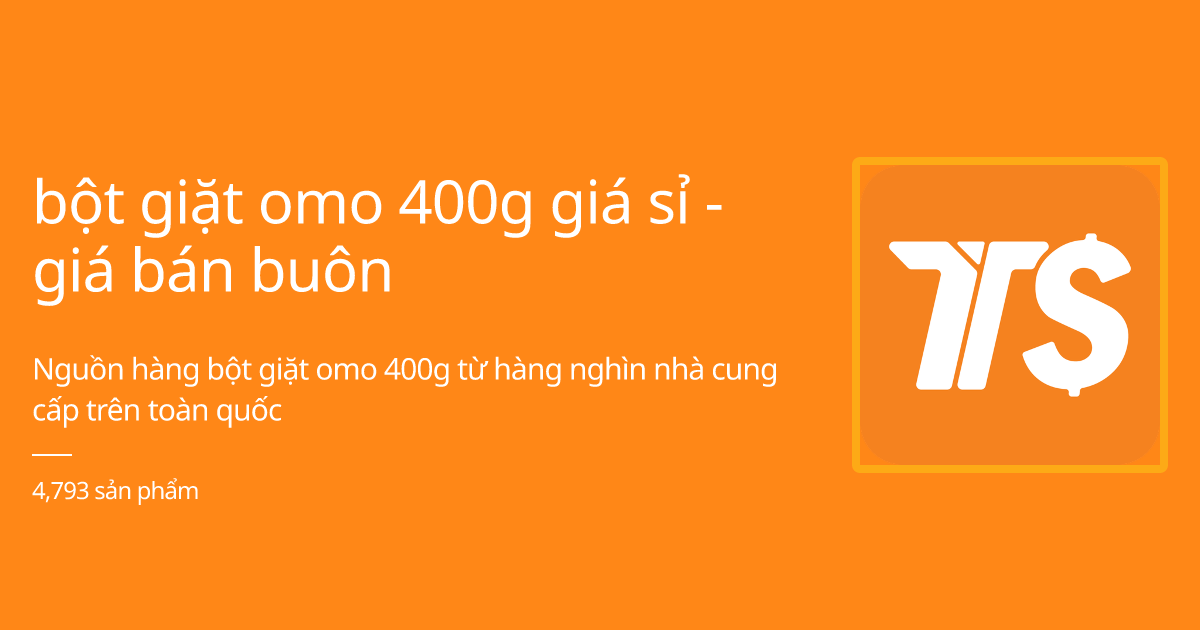 "bột giặt omo 400g" giá sỉ, bán buôn Tháng 1, 2022