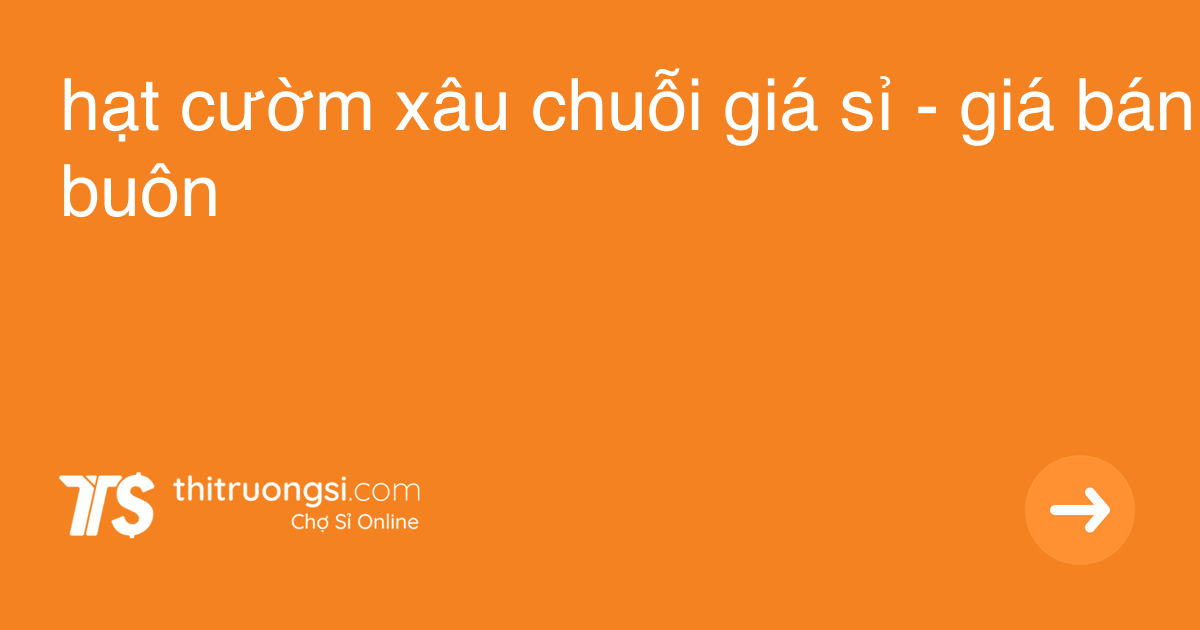 "hạt cườm xâu chuỗi" giá sỉ, bán buôn Tháng 12, 2021 - Thị ...