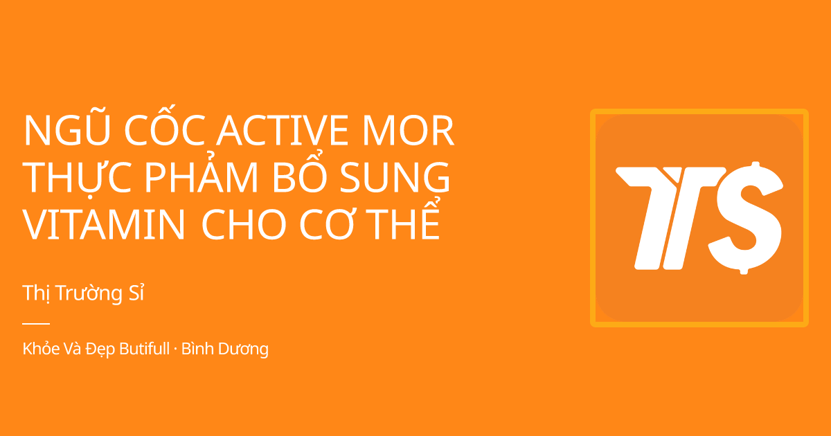 NGŨ CỐC ACTIVE MOR THỰC PHẢM BỔ SUNG VITAMIN ...